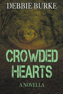 Crowded Hearts - A Novella