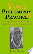 Yoga Philosophy and Practice