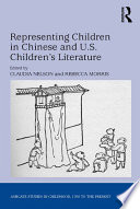 Representing Children in Chinese and U S  Children s Literature