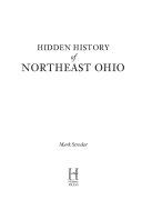 Hidden History of Northeast Ohio
