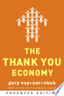 The Thank You Economy (Enhanced Edition)