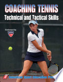 Coaching Tennis Technical & Tactical Skills