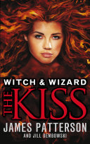 Witch & Wizard: The Kiss image