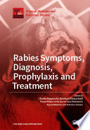 Rabies Symptoms  Diagnosis  Prophylaxis and Treatment Book