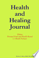 Health And Healing Journal Deluxe Personal Food And Health Record 2 Month Format 