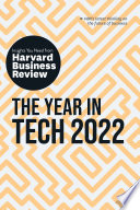 The Year in Tech 2022: The Insights You Need from Harvard Business Review
