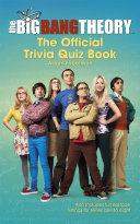 The Big Bang Theory Trivia Quiz Book Book