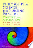 Philosophy of Science for Nursing Practice Book