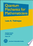 Quantum Mechanics for Mathematicians Book PDF
