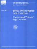 Resolution Trust Corporation : Number and Types of Legal Matters