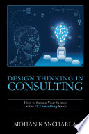 Design Thinking in Consulting Book