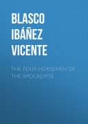 The Four Horsemen of the Apocalypse [Pdf/ePub] eBook
