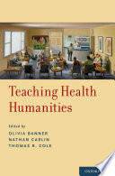 Teaching Health Humanities