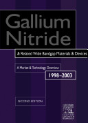 Gallium Nitride and Related Wide Bandgap Materials and Devices