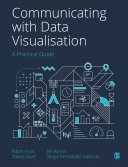 Communicating with Data Visualisation
