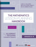 The Mathematics Lesson Planning Handbook  Grades 6 8