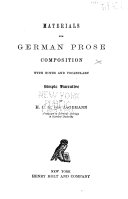 Materials for German Prose Composition, with Notes and Vocabulary