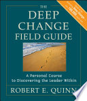 The Deep Change Field Guide Book