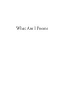 What Am I Poems