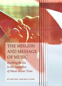 The Mission and Message of Music
