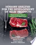Sensory Analysis for the Development of Meat Products Book