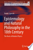 Epistemology and Natural Philosophy in the 18th Century