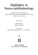 Highlights in Neuro ophthalmology