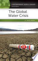 The Global Water Crisis  A Reference Handbook