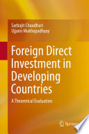 Foreign Direct Investment in Developing Countries