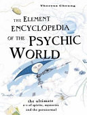 The Element Encyclopedia of the Psychic World Book