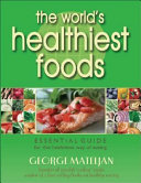 The World s Healthiest Foods Book