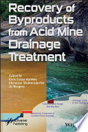 Recovery of Byproducts from Acid Mine Drainage Treatment