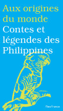 Contes et légendes des Philippines Pdf/ePub eBook