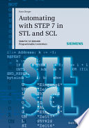 Automating with STEP 7 in STL and SCL