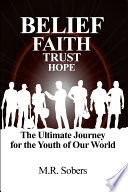 Belief     Faith     Trust     Hope