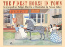 The Finest Horse in Town Book