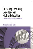 Pursuing Teaching Excellence in Higher Education
