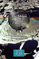 The Moon in Close-up PDF Book By John Wilkinson