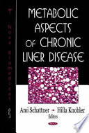 Metabolic Aspects of Chronic Liver Disease