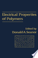 Electrical Properties of Polymers Book