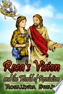 Rosa's Vision and the World of Revelation