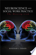 Neuroscience and Social Work Practice Book
