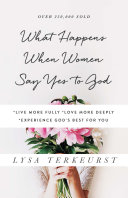 What Happens When Women Say Yes to God Pdf/ePub eBook