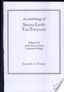 An Anthology of Single Land Tax Thought