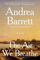 The Air We Breathe: A Novel Pdf/ePub eBook