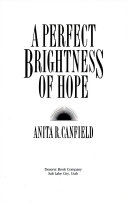 A Perfect Brightness of Hope Book