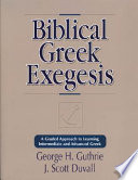 Biblical Greek Exegesis Book