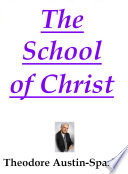 The School of Christ