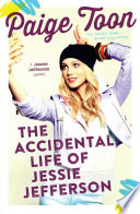 The Accidental Life of Jessie Jefferson Book