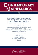 Topological Complexity and Related Topics